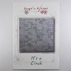 Its A Cinch by Hugs N Kisses – HNK-96