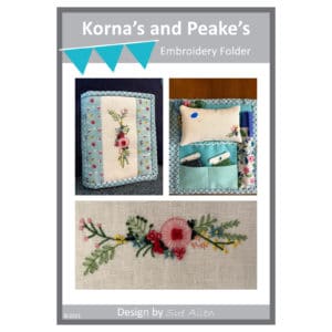 Korna’s and Peake’s by Sue Allen – Embroidery Folder