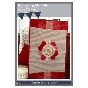 Motif-ating Mandala by Sue Allen – Table Runner